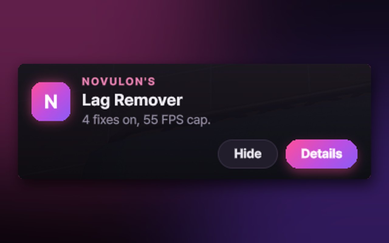 Lag Remover's note above the needs panel